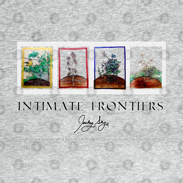 Intimate Frontiers by ThisIsNotAnImageOfLoss